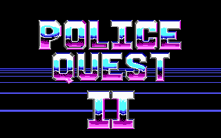Police Quest 2: The Vengeance gameplay screenshot